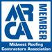 Member of the Midwest Roofing Contractors Association